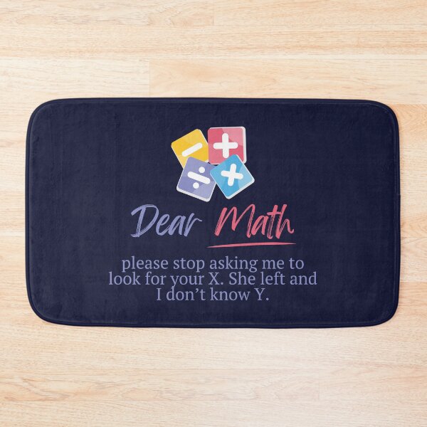 Item preview, Hilarious Dear Math Joke designed and sold by MathVerge.