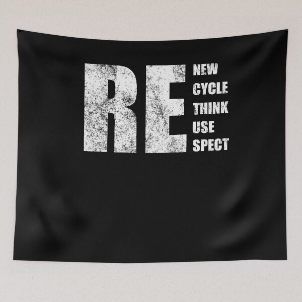 Item preview, Recycle Reuse Renew Rethink Respect designed and sold by BetterLeo.