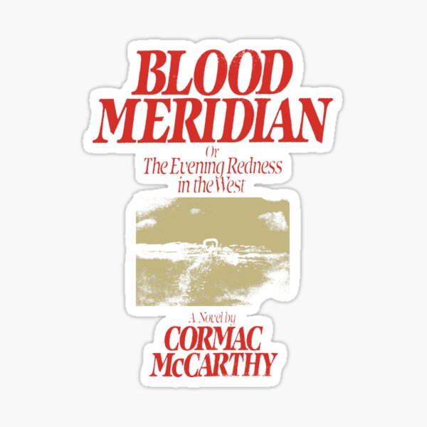 Blood Meridian Stickers for Sale
