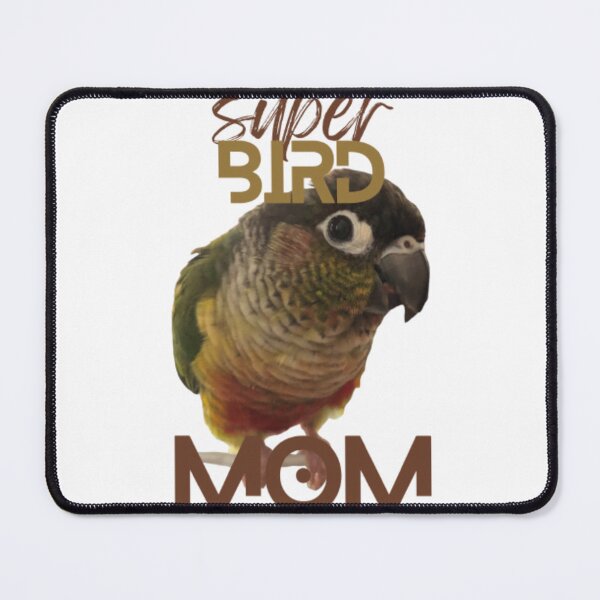 Item preview, Super Bird Mom Green Cheek Conure Parrot Bird designed and sold by TatianaLG.