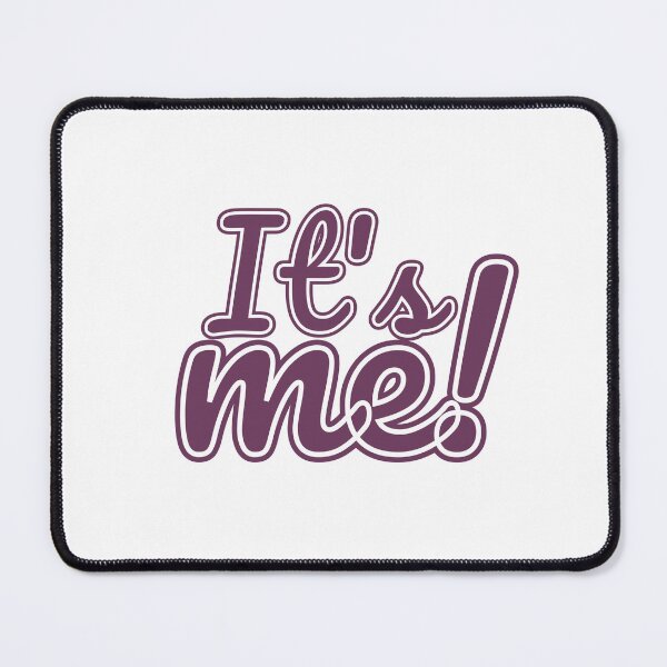 Item preview, It's Me! designed and sold by LapillusDesigns.
