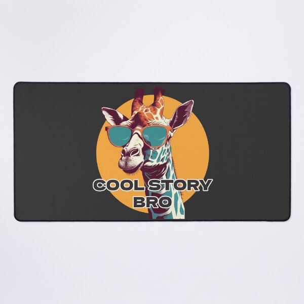 Item preview, Cool Story Bro - Giraffe designed and sold by ArtByDominique.