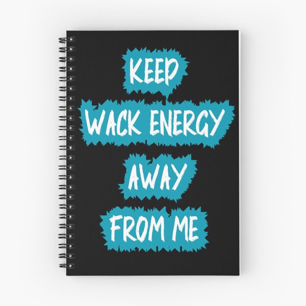 Item preview, Keep Wack Energy Away From Me designed and sold by DiamondPixel.