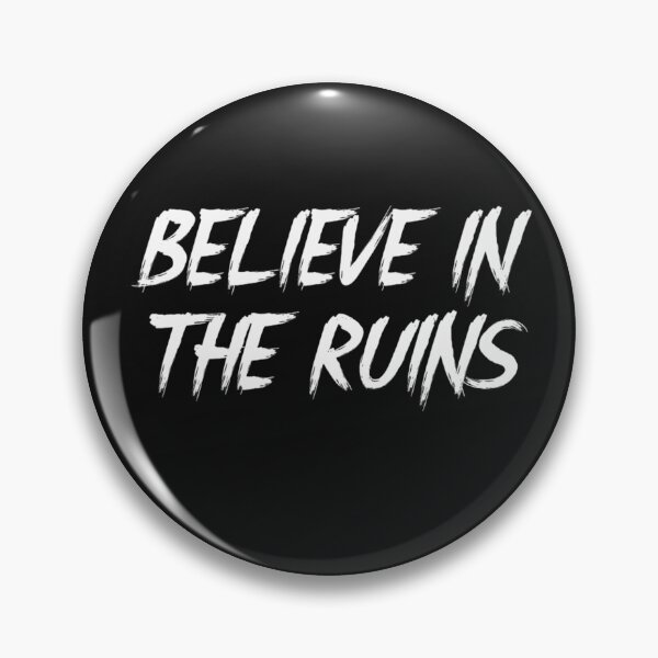 Item preview, Believe in the ruins designed and sold by DravensApparel.