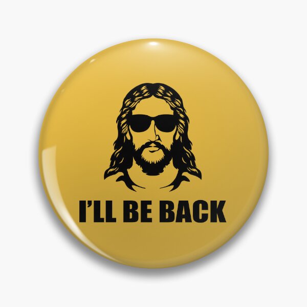 Item preview, Jesus: "I'll be back" designed and sold by Billy Wong.