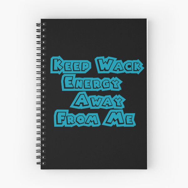 Item preview, Keep Wack Energy Away From Me designed and sold by DiamondPixel.