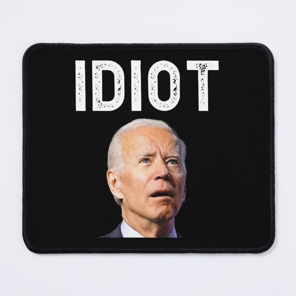 Artikelvorschau, Biden ist ein Idiot entworfen und verkauft von Janewarka  ⭐⭐⭐⭐⭐.