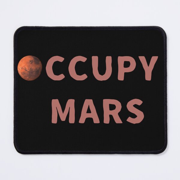 Item preview, OCCUPY MARS designed and sold by La Loca.