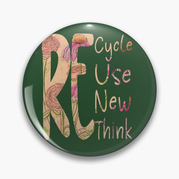 Item preview, Recycle Reuse Renew Rethink Floral Text designed and sold by Jennifer Margrave-Garcia.