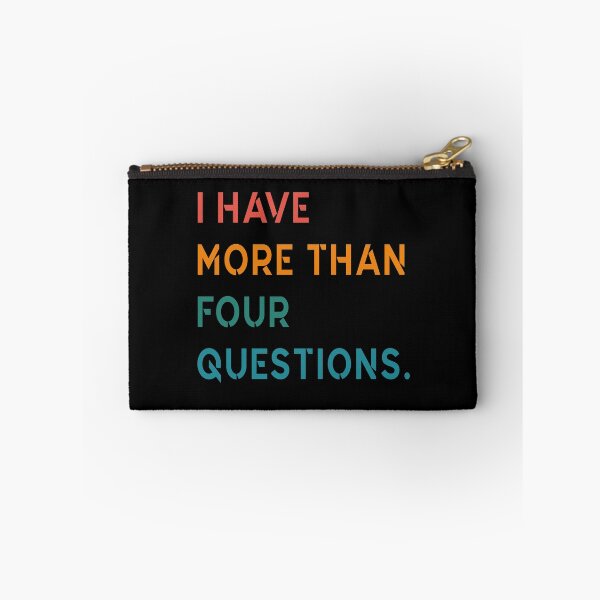 Item preview, Funny Passover Seder I Have More Than Four Questions designed and sold by Tatus Brinal.