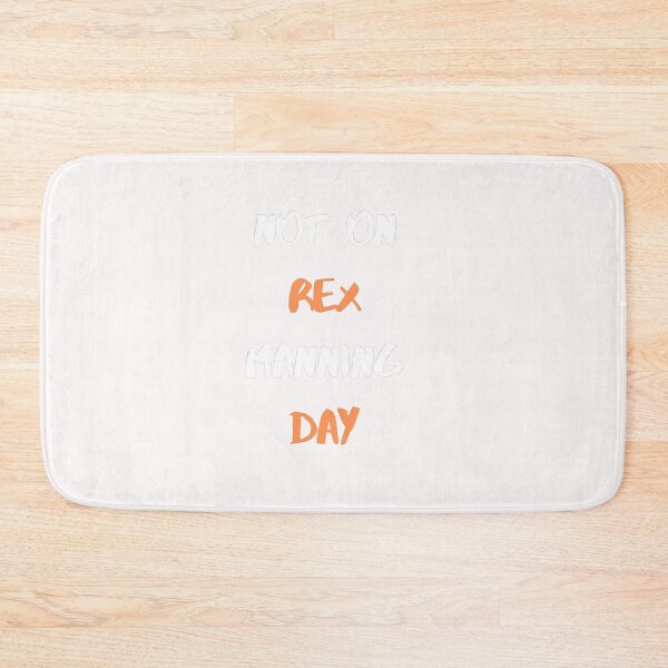 Item preview,  Not On Rex Manning Day designed and sold by isooshop.