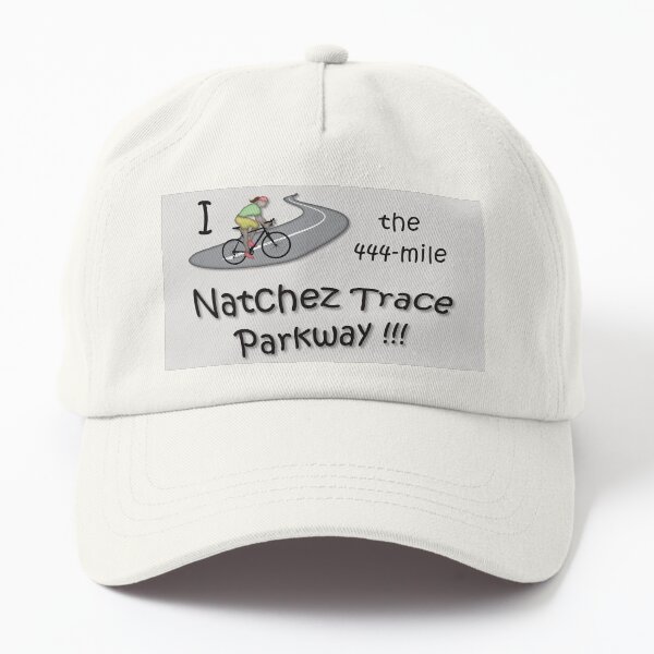 I (one woman) biked the Natchez Trace Parkway. Dad Hat