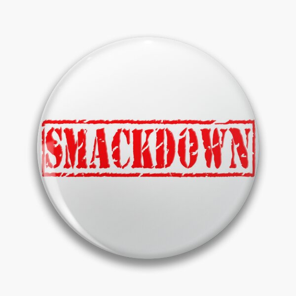 Item preview, Smackdown! designed and sold by Excalibur-Pins.