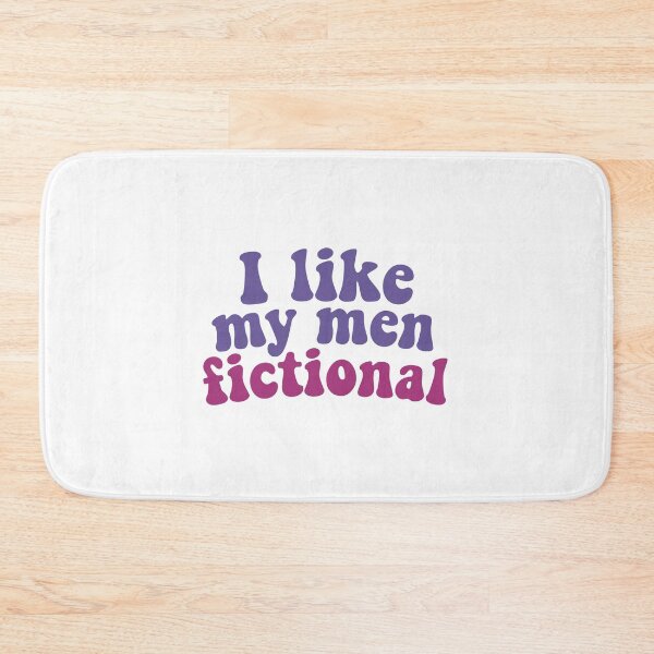 Item preview, I like my men fictional designed and sold by Gwendesigns.