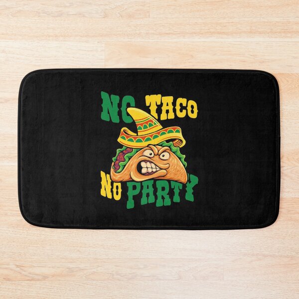 Item preview, No Taco No Party designed and sold by mrxova.