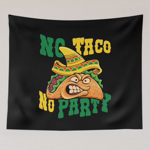 Item preview, No Taco No Party designed and sold by mrxova.