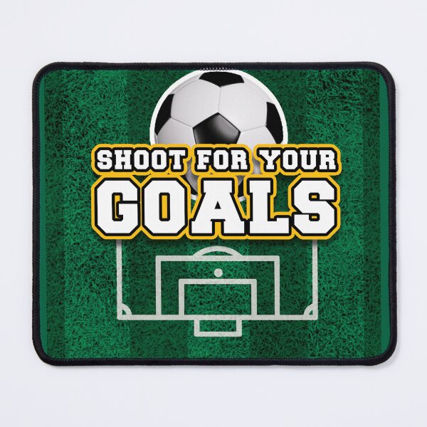 Item preview, SHOOT FOR OUR GOALS. SOCCER Themed designed and sold by Cartoon Capo's Emporium.