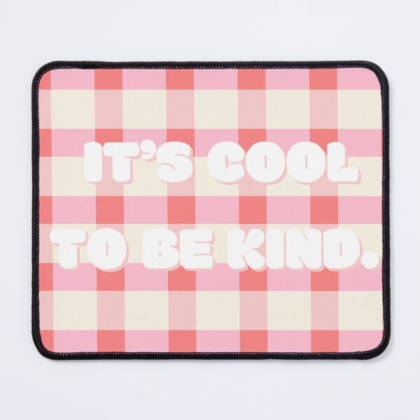 Item preview, It’s cool to be kind designed and sold by gail-snail.