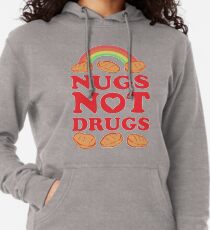 Nugs Not Drugs Lightweight Hoodie