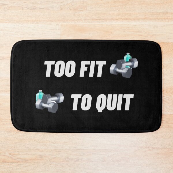 Item preview, Too fit to quit designed and sold by nuz2.