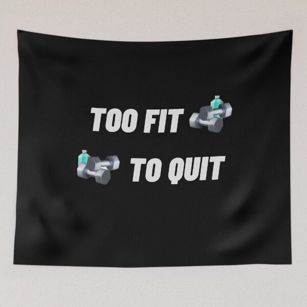 Item preview, Too fit to quit designed and sold by nuz2.