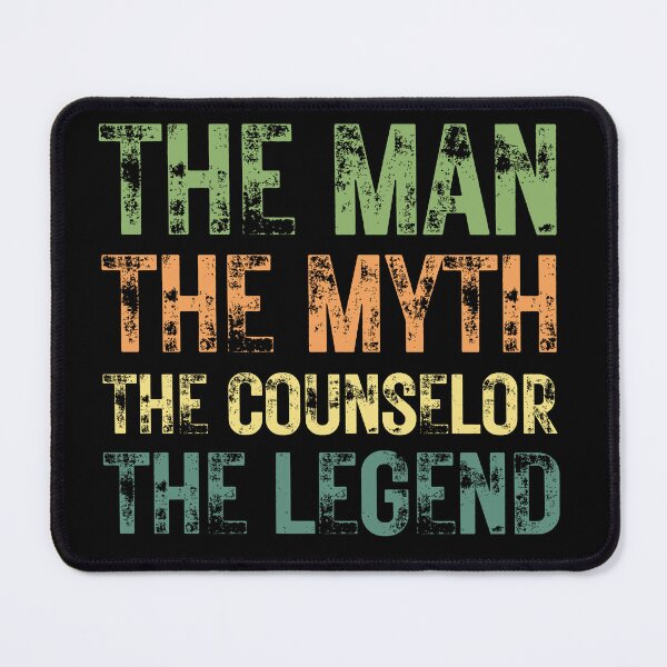 Item preview, The Man The Myth The Counselor the Legend designed and sold by Crafty-Mornings.