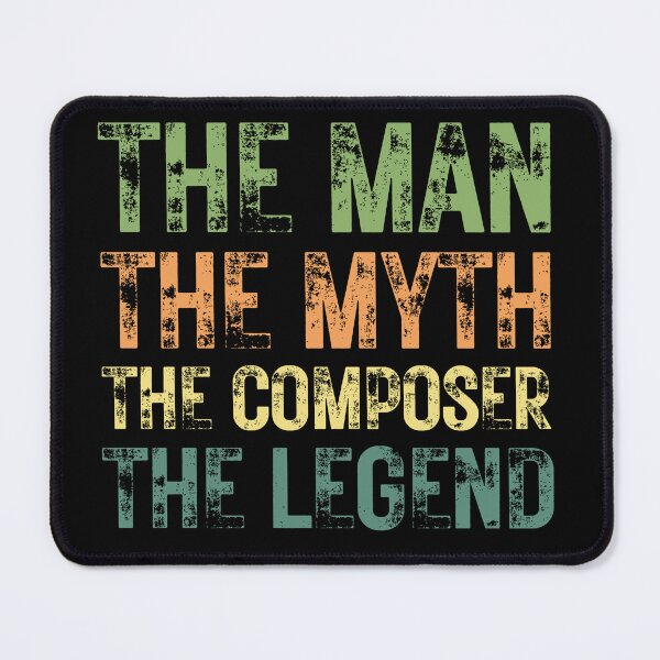 Item preview, The Man The Myth The Composer the Legend designed and sold by Crafty-Mornings.