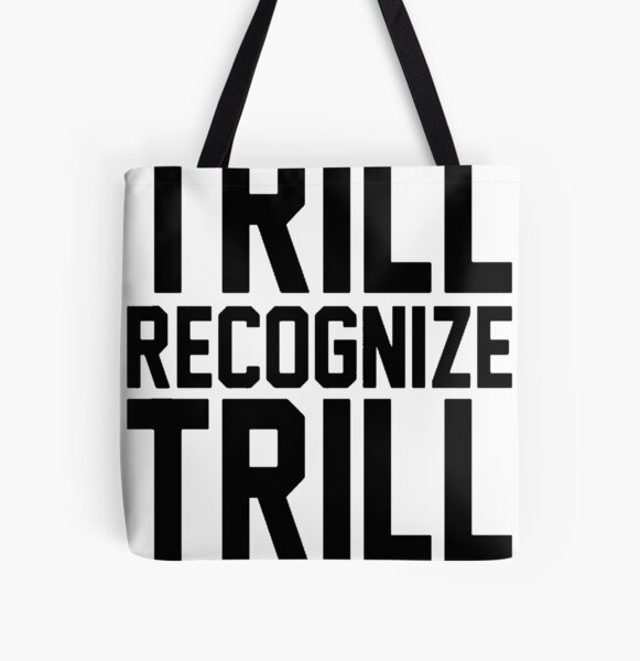 Been Trill Tote Bags for Sale | Redbubble