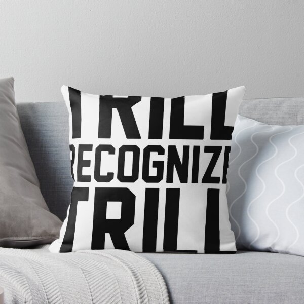 Item preview, Trill Recognize Trill designed and sold by scarammanga.