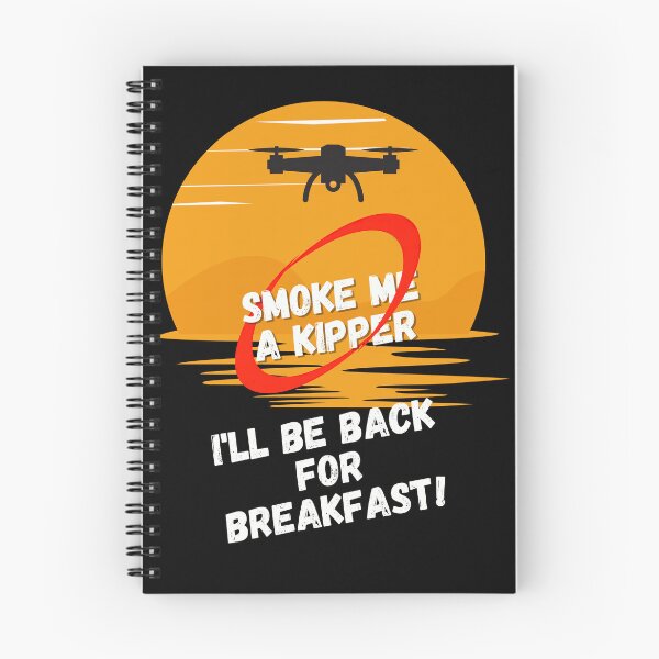 Item preview, red dwarf smoke me a kipper, drone operator t shirt designed and sold by snarkoriginals.
