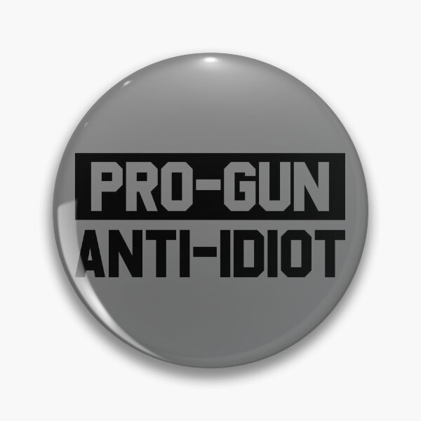 Item preview, Pro Gun Anti Idiot Men's Pro Gun Anti Idiot Gear designed and sold by DynamicDesign.