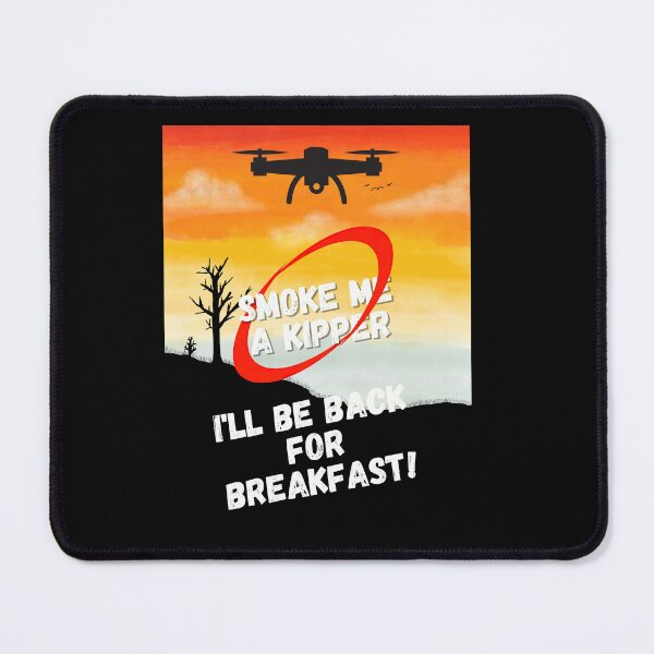 Item preview, red dwarf smoke me a kipper, drone operator t shirt designed and sold by snarkoriginals.