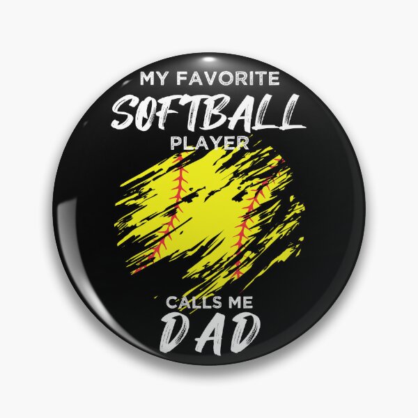 Item preview, My Favorite Softball Player Calls Me Dad designed and sold by R&BApparel.