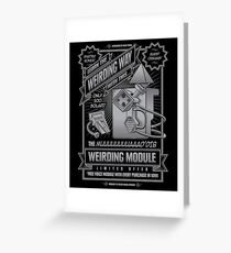 Weirding... Greeting Card