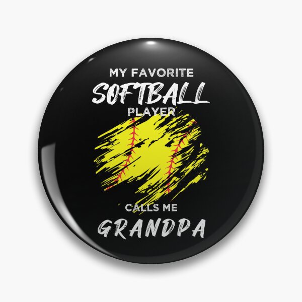 Item preview, My Favorite Softball Player Calls Me Grandpa designed and sold by R&BApparel.