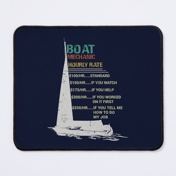 Item preview, Boat Yacht Mechanic Hourly Rate Funny Boat Repair Distressed Style designed and sold by niftee.