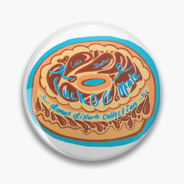 Item preview, F**k Off Mate Bear Claw Donut (Donut Disturb Collection) designed and sold by c00kiestudios19.