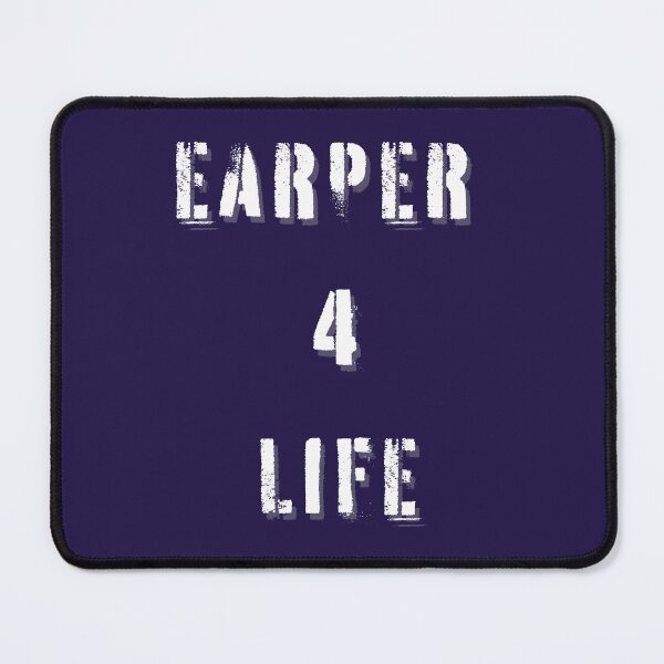 Item preview, Earper 4 Life (Text only White lettering) designed and sold by Huntch.