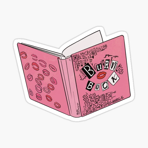 Burn Book / Mean Girls Sticker for Sale by jessmoorexx
