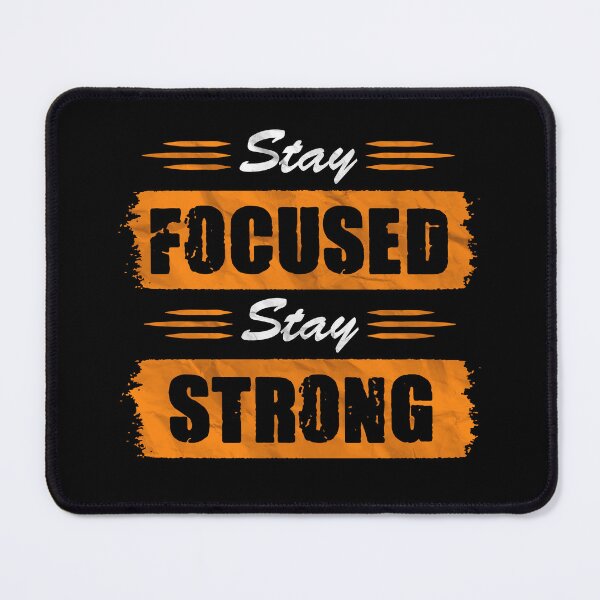 Item preview, Stay Focused Stay Strong designed and sold by Quoterasi.