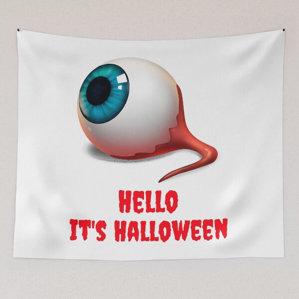 Item preview, Hello it_s Halloween scary eyeball designed and sold by ArmondLatorr.