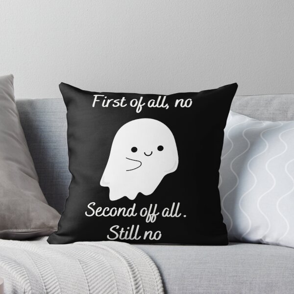 Item preview, First of all no Second of all still no designed and sold by Kwoss.