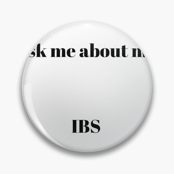 Item preview, Ask me about my IBS designed and sold by Sh1t-Shirts.