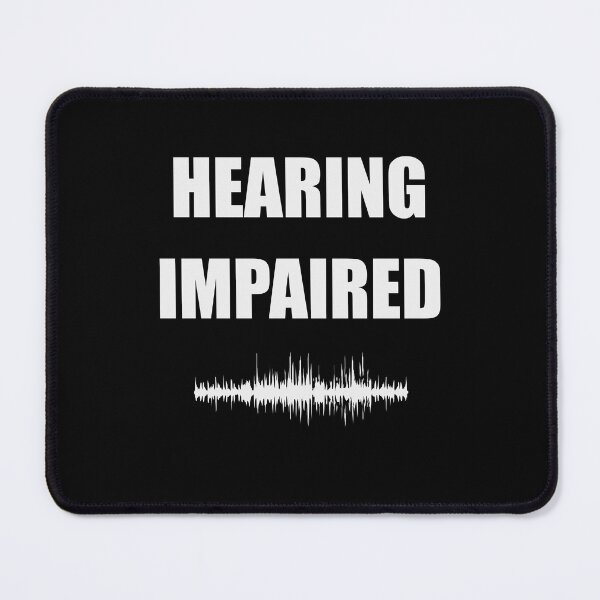 Item preview, Hearing Impaired Deaf culture Audiology designed and sold by nuz2.