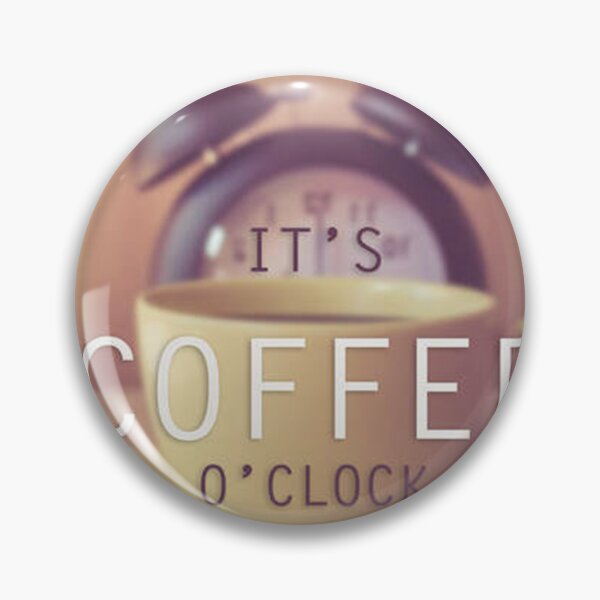 Item preview, It's Coffee O'Clock  designed and sold by orchidwest.
