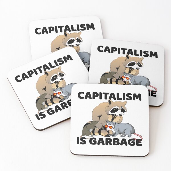 Item preview, Funny Leftist Political Art - Capitalism Is Garbage - Anti Capitalist Raccoon Meme designed and sold by RockFireMerch.