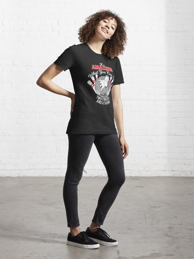 Alternate view of Amazing Two Fingers And A Thumb - Funny Bowling Pun Gift Essential T-Shirt