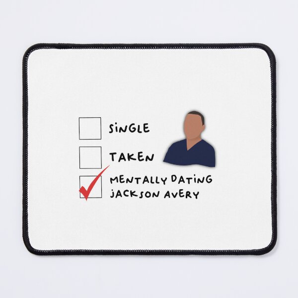 Item preview, Mentally dating Jackson Avery designed and sold by sanowerrr.
