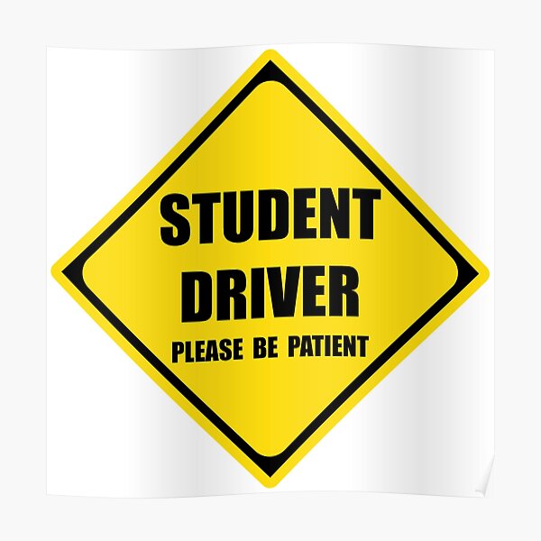 Student Driver Signs For Car - Warning Caution Students Driving Window Sign for Cars Trucks & SUV Windows & Bumper - Says Please Be Patient for Drivers Ed Poster