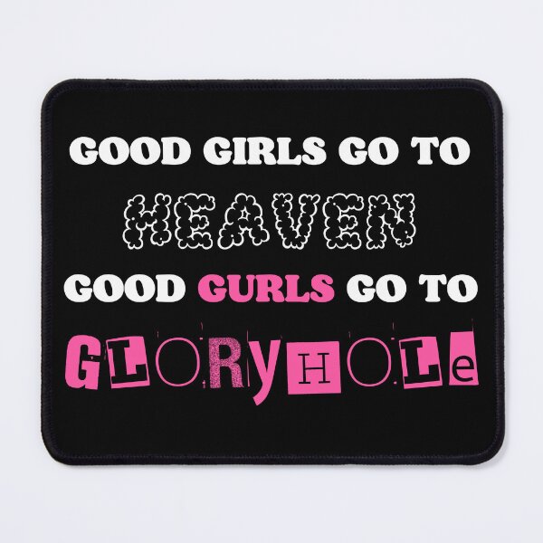 Item preview, Good Gurls Go To Gloryhole Sissy Femboy designed and sold by SISSY4SISSIES.